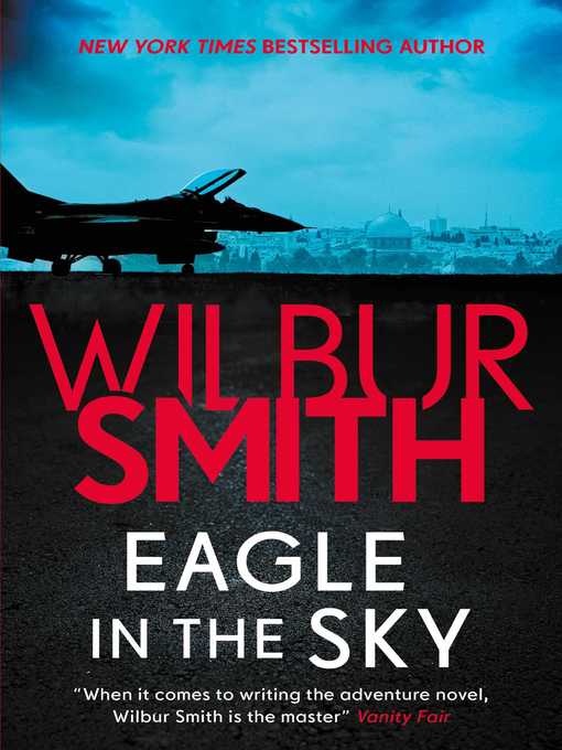 Title details for Eagle in the Sky by Wilbur Smith - Available